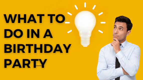 What-to-do-in-a-birthday-party