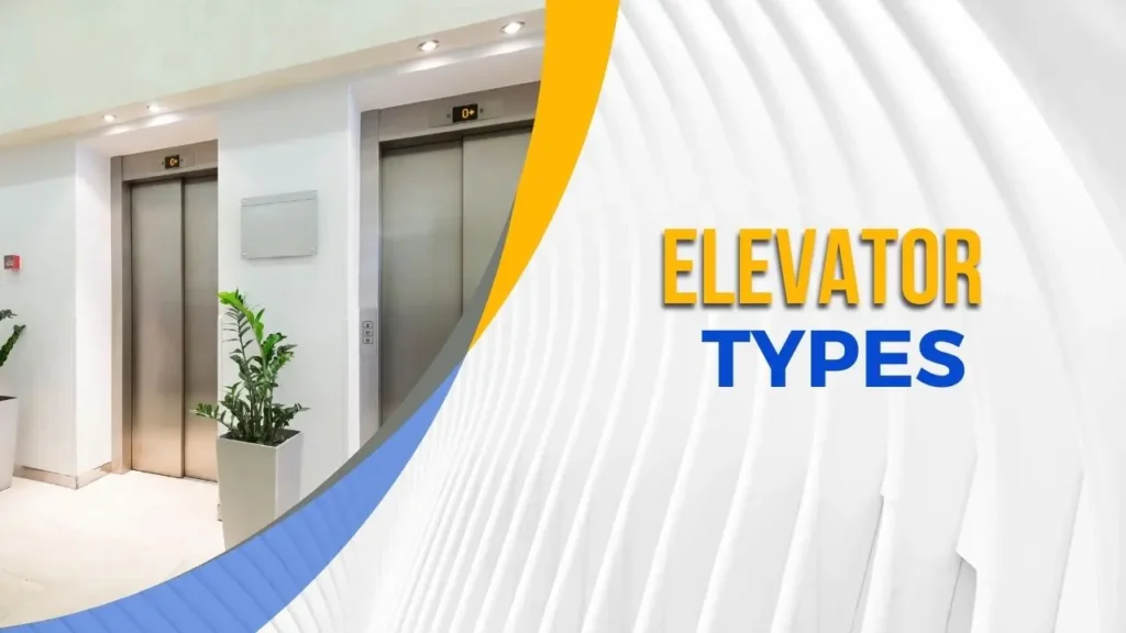 elevator types